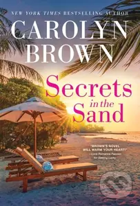Secrets in the Sand - Carolyn Brown