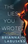 The Lies You Wrote - Brianna Labuskes - kniha z kategorie Detektivky, thrillery a horory