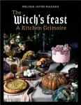 The Witch's Feast (A Kitchen Grimoire) - Melissa Madara - kniha z kategorie Filozofie