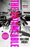 The Untameable - Guillermo Arriaga