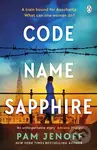Code Name Sapphire (The unforgettable story of female resistance in WW2 inspired by true events) - kniha z kategorie Romantika