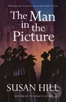 The Man in the Picture - Susan Hill - kniha z kategorie Společenská beletrie