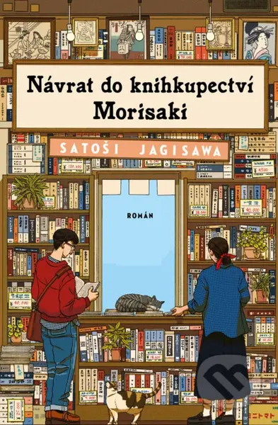 Návrat do knihkupectví Morisaki - Satoshi Yagisawa - kniha z kategorie Společenská beletrie