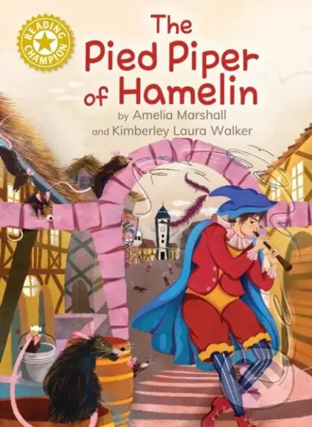 Reading Champion: The Pied Piper of Hamelin (Independent Reading Gold 9) - kniha z kategorie Pro děti