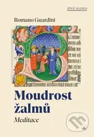 Moudrost žalmů - Meditace - Romano Guardini - kniha z kategorie Křesťanství
