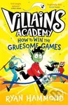 How To Win The Gruesome Games 3 - Ryan Hammond - kniha z kategorie Pro děti