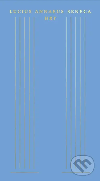 Hry - Lucius Annaeus Seneca - kniha z kategorie Drama a divadelní hry