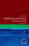 Particle Physics (A Very Short Introduction) - Frank Close - kniha z kategorie Fyzika