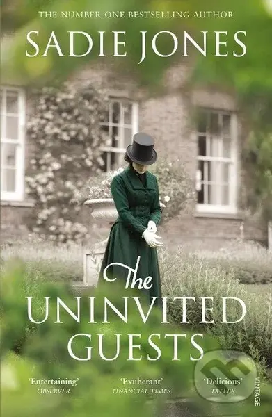 Jones, S: The Uninvited Guests - Sadie Jones