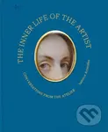 The Inner Life of the Artist (Conversations from the Atelier) - kniha z kategorie Malířství a sochařství