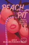 Peach Pit - Kristel Buckley, Molly Llewellyn - kniha z kategorie Horory