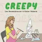 Creepy - Keiler Roberts, Lee Sensenbrenner