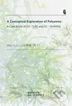 A Conceptual Exploration of Polysemy (A Case Study of [V] – [UP] and [V] – [SHANG]) - kniha z kategorie Literární věda