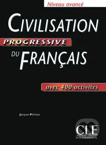 Civilisation progressive du francais: Avancé Livre - kniha z kategorie Jazykové učebnice a slovníky
