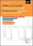 IFRS a US GAAP / IFRS and US GAAP (Postupy účtování / Accounting policies and procedures) - kniha z kategorie Podvojné účetnictví