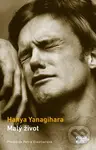 Malý život - Hanya Yanagihara - kniha z kategorie Společenská beletrie