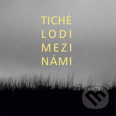 Tiché lodi: Mezi námi - Tiché lodi