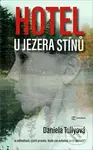 Hotel u Jezera stínů - Daniela Tully - kniha z kategorie Detektivky