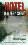 Hotel u Jezera stínů - Daniela Tully