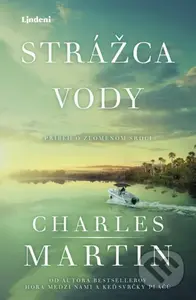 Strážca vody - Charles Martin - kniha z kategorie Společenská beletrie