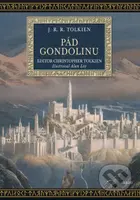 Pád Gondolinu - J.R.R. Tolkien, Alan Lee (ilustrácie) - kniha z kategorie Fantasy