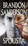 Spousta - Brandon Sanderson - kniha z kategorie Sci-fi