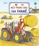 Můj prima den na farmě - kniha z kategorie Naučné knihy