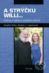 A strýčku Willi... (Dialog o velkých otázkách života) - kniha z kategorie Beletrie