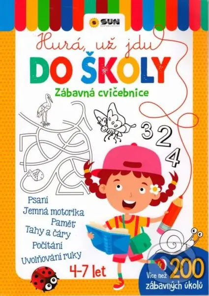 Hurá už jdu do školy - Zábavná cvičebnice - kniha z kategorie Úkoly pro děti