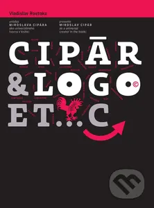 CIPÁR&LOGO...ETC - Vladislav Rostoka - kniha z kategorie Grafický design