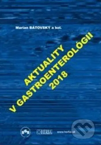 Aktuality v gastroenterológii 2018 - Marian Bátovský - kniha z kategorie Nefrologie a gastroenterologie