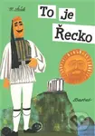 To je Řecko - Miroslav Šašek - kniha z kategorie Mapy a cestování