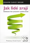 Jak lidé zrají (Osobnostní růst v pracovním i osobním životě) - kniha z kategorie Psychologie osobnosti