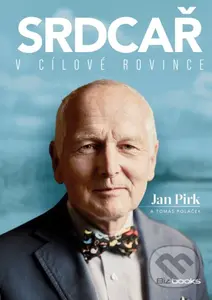 Srdcař v cílové rovince - Jan Pirk, Tomáš Poláček - kniha z kategorie Kardiologie a angiologie