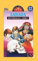 Traja pátrači 12 - Záhada hovoriacej lebky - Robert Arthur - kniha z kategorie Beletrie pro děti