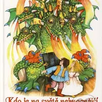 Kdo je na světě nejmocnější - Danica Pauličková - kniha z kategorie Pohádky