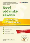Nový občanský zákoník (Vlastnictví a věcná práva) - Petr Novotný a kolektiv - kniha z kategorie Odborné a naučné
