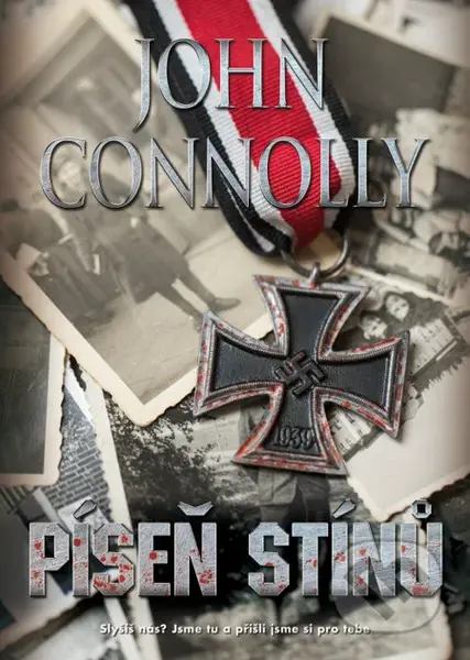 Píseň stínů (Slyšíš nás? Jsme tu a přišli jsme si pro tebe) - kniha z kategorie Detektivky, thrillery a horory