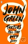 Turtles All the Way Down - John Green - kniha z kategorie Beletrie pro děti