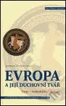 Evropa a její duchovní tvář - Jiří Hanuš - kniha z kategorie Náboženská literatura