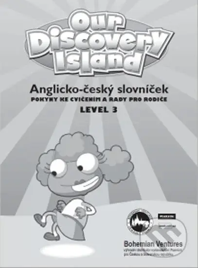 Our Discovery Island 3 : Anglicko - český slovníček - kniha z kategorie Jazykové učebnice a slovníky