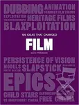 100 Ideas that Changed Film - David Parkinson - kniha z kategorie Film