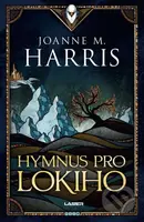 Hymnus pro Lokiho - Joanne M. Harris - kniha z kategorie Sci-fi, fantasy a komiksy
