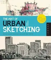 The Art of Urban Sketching (Drawing on Location Around the World) - kniha z kategorie Hobby