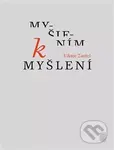 Myšlením k myšlení - Viktor Zavřel - kniha z kategorie Beletrie
