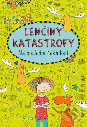 Lenčiny katastrofy - Na poslední čeká los! - Alice Pantermüller - kniha z kategorie Beletrie pro děti