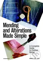 Mending and Alterations Made Simple (A Complete Guide to Clothes Repair) - kniha z kategorie Móda