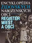 Encyklopédia židovských náboženských obcí (Register miest a obcí (1. - 4.zväzok)) - kniha z kategorie 20. století