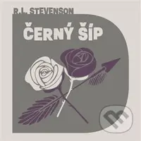 Černý šíp - Robert Louis Stevenson - audiokniha z kategorie Komiksy