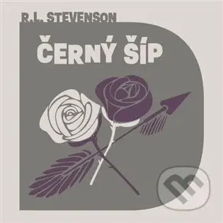 Černý šíp - Robert Louis Stevenson - audiokniha z kategorie Komiksy